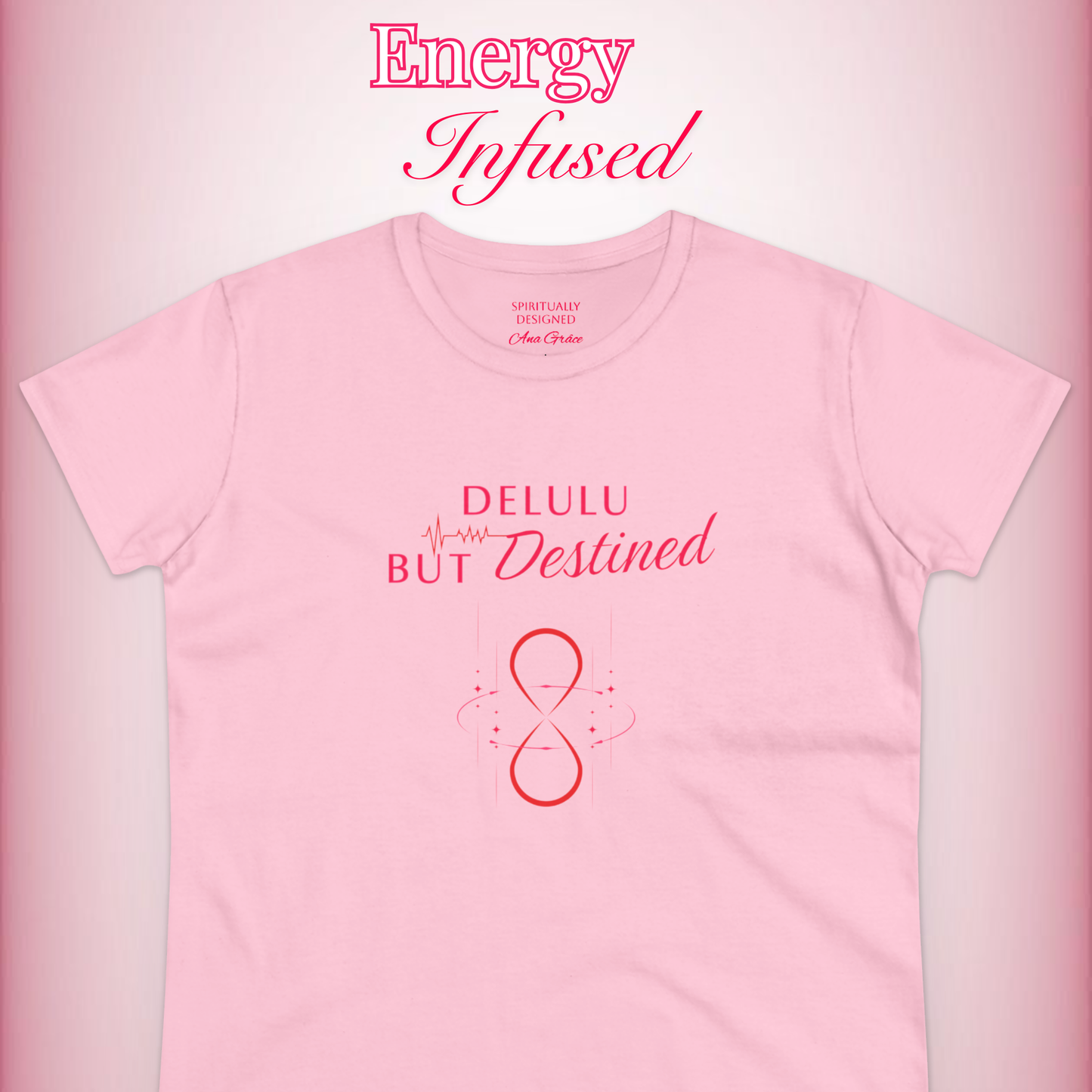Delulu But Destined t-shirt | Energy infused tee