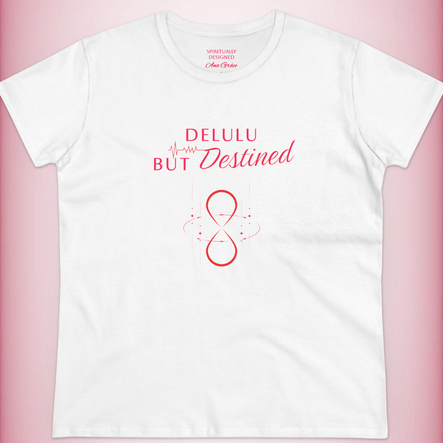 Delulu But Destined t-shirt | Energy infused tee