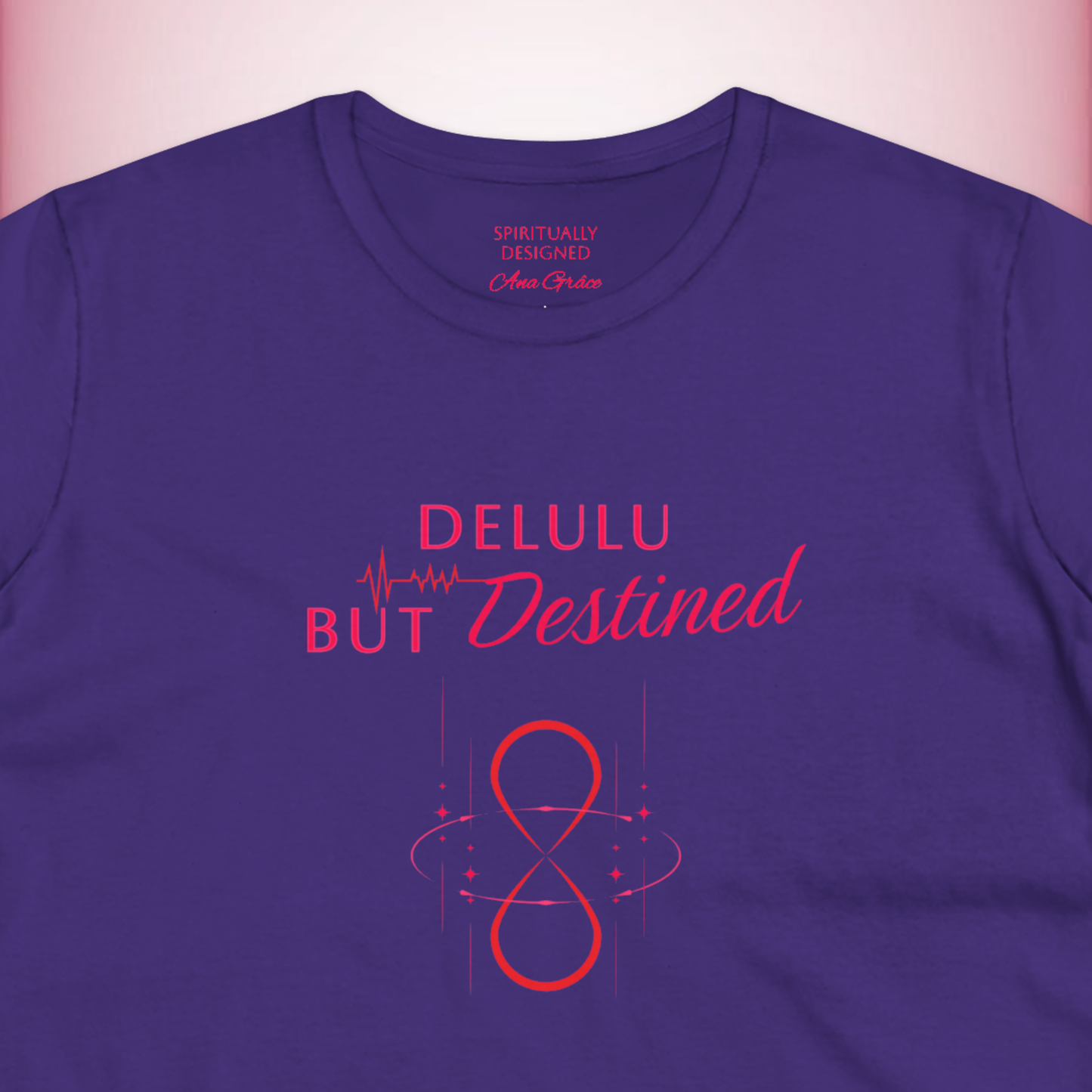 Delulu But Destined t-shirt | Energy infused tee